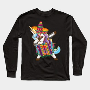 Mexican Dabbing Unicorn Cinco De Mayo Poncho Sombrero Long Sleeve T-Shirt